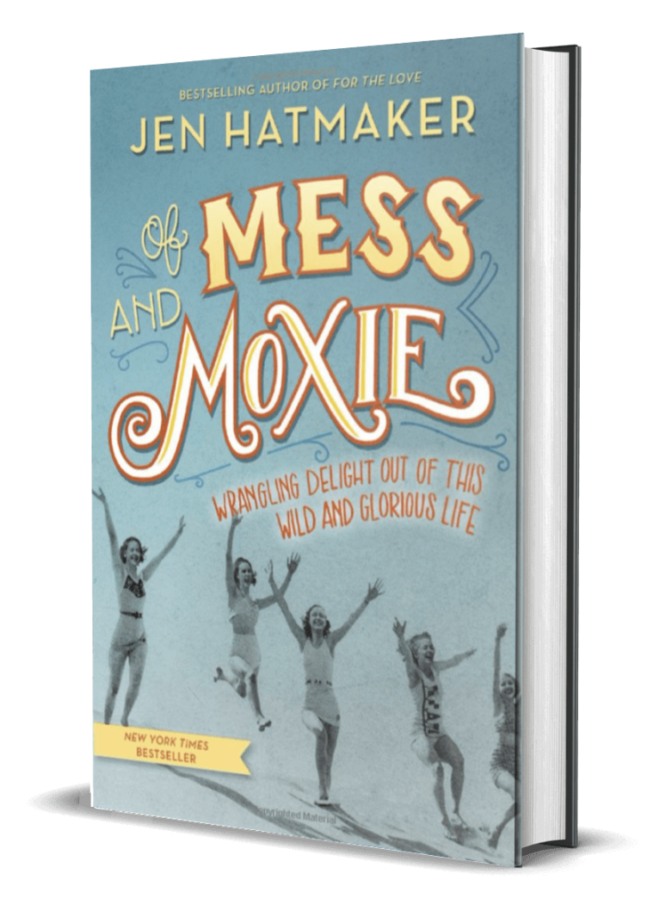 Of Mess and Moxie